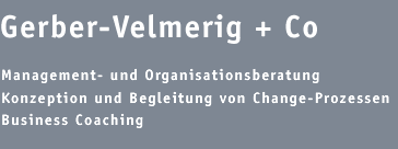 Management- und Organisationsberatung Konzeption und Begleitung von Change-Prozessen Business Coaching